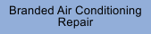 Air Conditioning Repair Branded